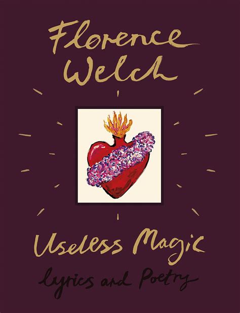 florence welch useless magic lyrics